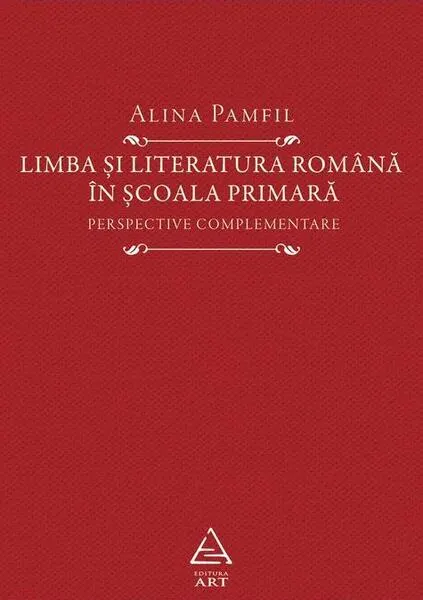 Coperta cărții Limba și literatura română în școala primară