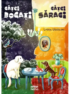 Coperta cărții Căței bogați, căței săraci