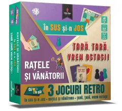 Coperta cărții Ratele si vanatorii • tara tara vrem ostasi! • in sus si-n jos