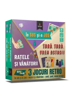 Coperta cărții Ratele si vanatorii • tara tara vrem ostasi! • in sus si-n jos