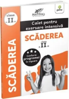 Coperta cărții Scaderea.clasa a II-a/MatPro