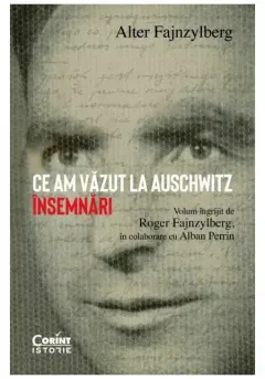 Coperta cărții Ce am vazut la Auschwitz. Insemnari