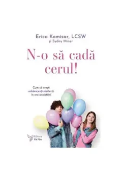 Coperta cărții N-o sa cada cerul!
