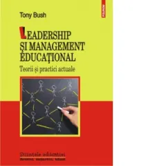 Coperta cărții Leadership si management educational. Teorii si practici actuale (editia a II-a revazuta si adaugita)