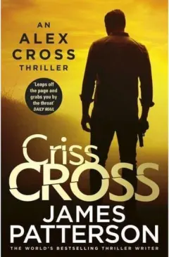 Coperta cărții Alex Cross - Criss Cross