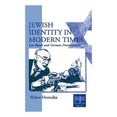 Coperta cărții Jewish Identity In Modern Times Leo Baeck And German Protestantism