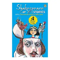 Coperta cărții Shakespeare Stories, Andrew Matthews, Tony Ross
