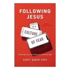 Coperta cărții Following Jesus in a Culture of Fear