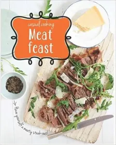 Coperta cărții Casual cooking: meat feast