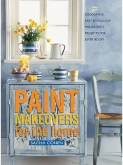 Coperta cărții Paint Makeovers for the Home