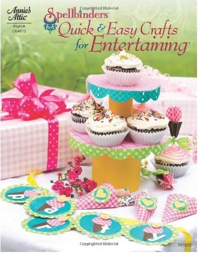 Coperta cărții Spellbinders quick & easy crafts for entertaining