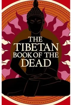 Coperta cărții The Tibetan Book of the Dead