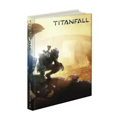 Coperta cărții Titan Fall Collectors Edition, David Knight, Michael Cavanaugh, David Walsh