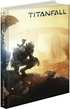 Coperta cărții Titan Fall Collectors Edition, David Knight, Michael Cavanaugh, David Walsh