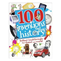 Coperta cărții 100 inventions that made history, Tracey Turner