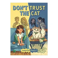 Coperta cărții Don't Trust the Cat, Kristen Tracy
