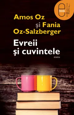 Coperta cărții Evreii si cuvintele (pdf)