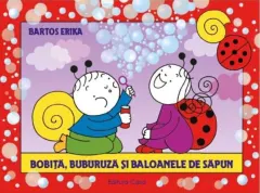 Coperta cărții Bobită, Buburuză și baloanele de săpun