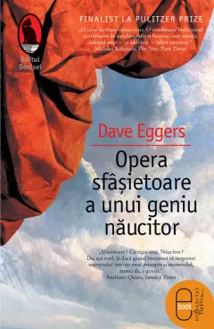 Coperta cărții Opera sfasietoare a unui geniu naucitor (pdf)