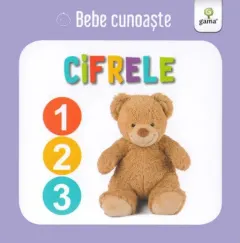 Coperta cărții Bebe cunoaste. Cifrele