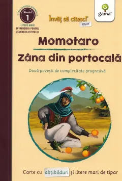 Coperta cărții Momotaro. Zana din portocale