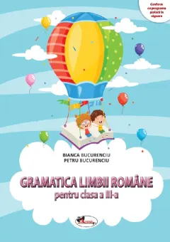 Coperta cărții Gramatica limbii romane. Clasa a III-a