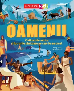 Coperta cărții Oamenii. Civilizațiile antice și lucrurile uluitoare pe care le-au creat