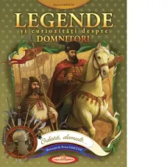 Coperta cărții Legende si curiozitati despre domnitori