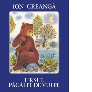 Coperta cărții Ursul pacalit de vulpe