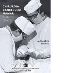 Coperta cărții Chirurgia cancerului mamar. Ghid efemer