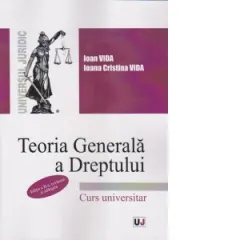 Coperta cărții Teoria generala a dreptului, editia a II-a, revazuta si adaugita