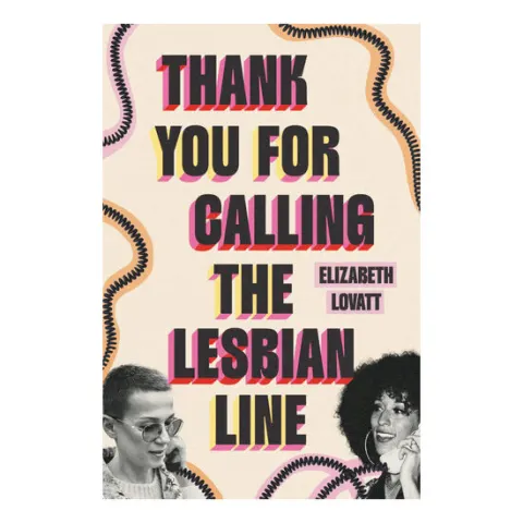 Coperta cărții Thank you for calling the lesbian line