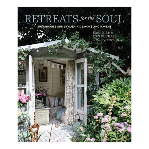 Coperta cărții Retreats for the soul: sustainable and stylish hideaways and havens