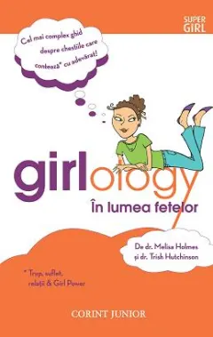 Coperta cărții Girlology. În lumea fetelor