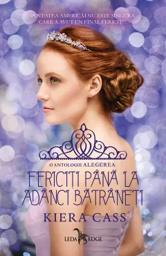 Coperta cărții Fericiți până la adânci bătrâneți (O antologie Alegerea)