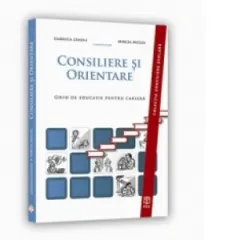 Coperta cărții Conssiliere si orientare. Ghid de educatie pentru cariera