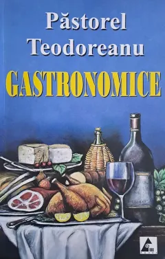 Coperta cărții Gastronomice