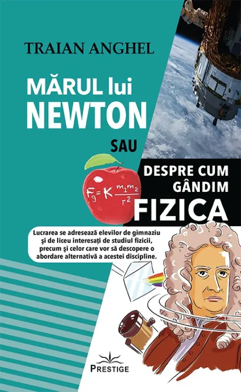 Coperta cărții Marul lui Newton sau despre cum gandim fizica