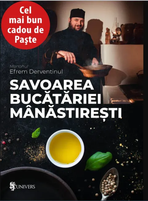 Coperta cărții Savoarea bucătăriei mânăstirești