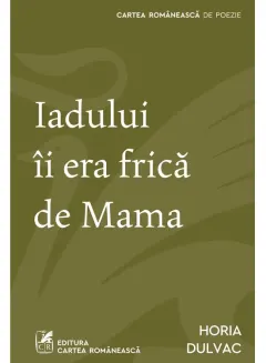 Coperta cărții Iadului îi era frică de Mama