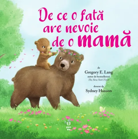 Coperta cărții De ce o fată are nevoie de o mamă