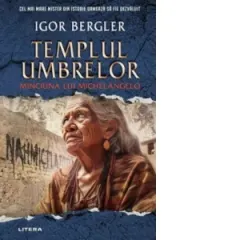 Coperta cărții Templul umbrelor. Minciuna lui Michelangelo