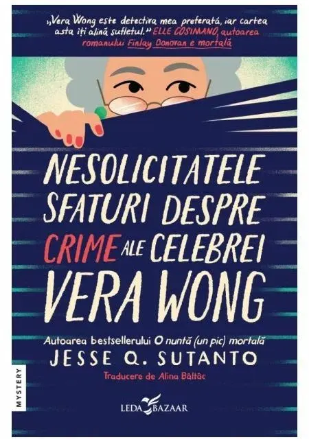 Coperta cărții Nesolicitatele sfaturi despre crime ale celebrei Vera Wong
