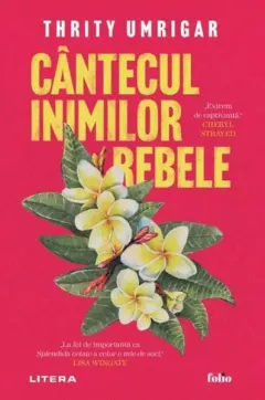 Coperta cărții Cantecul inimilor rebele