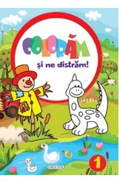 Coperta cărții Coloram si ne distram! 1