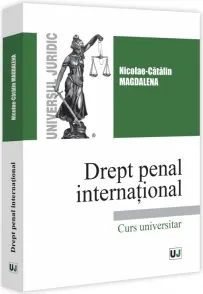 Coperta cărții Drept penal international. Curs universitar