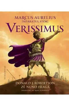 Coperta cărții Marcus Aurelius, imparatul stoic: Verissimus. Roman grafic