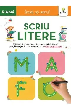 Coperta cărții Scriu litere 5-6 ani. Invat sa scriu!