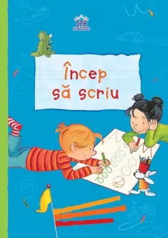 Coperta cărții Incep sa scriu |