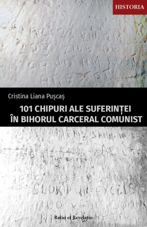 Coperta cărții 101 chipuri ale suferinței în Bihorul carceral comunist